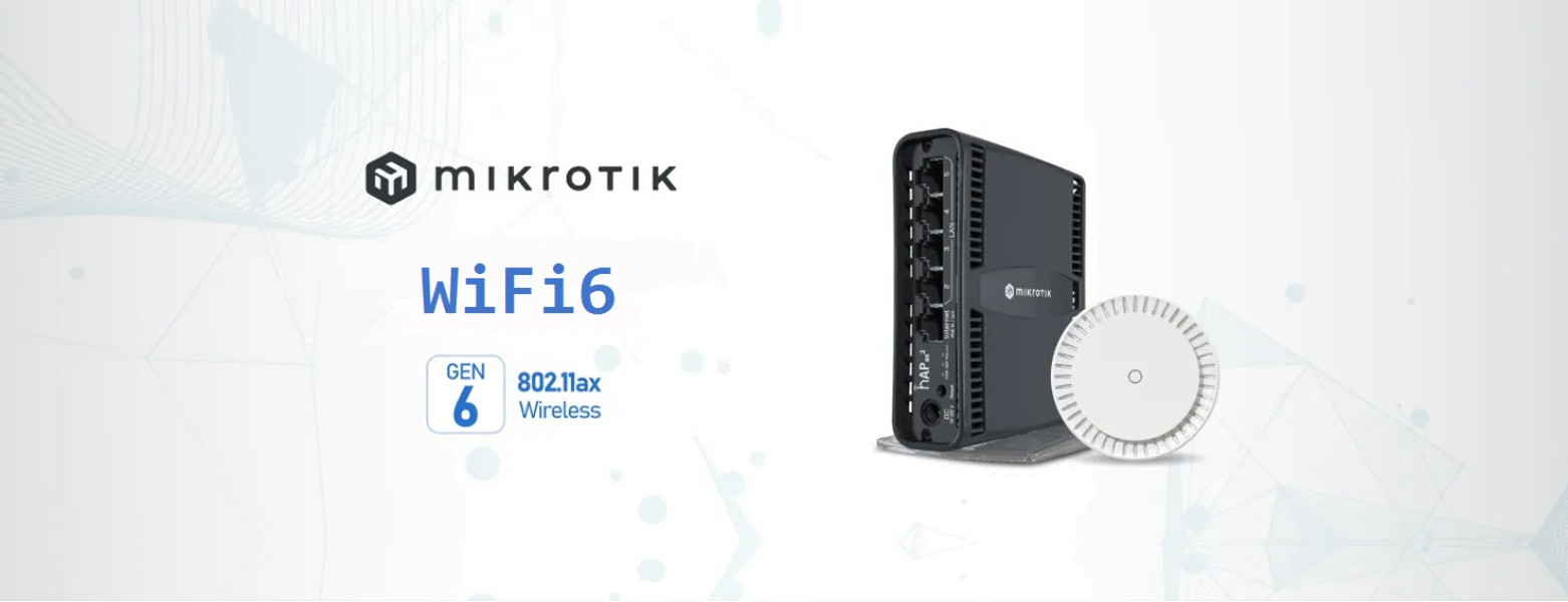 Две новых модели от MikroTik с поддержкой WiFi 6